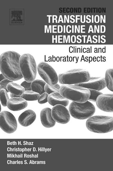 Transfusion Medicine and Hemostasis: Clinical and Laboratory Aspects, 2nd  Edition - FULL INSTANT DOWNLOAD | PDF DOCX EPUB