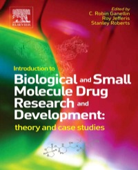 Imagen de portada: Introduction to Biological and Small Molecule Drug Research and Development: theory and case studies 1st edition 9780123971760