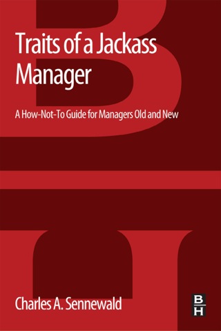 Cover image: Traits of a Jackass Manager: A How-Not-To Guide for Managers Old and New 9780123971975
