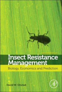 Cover image: Insect Resistance Management: Biology, Economics, and Prediction 2nd edition 9780123969552