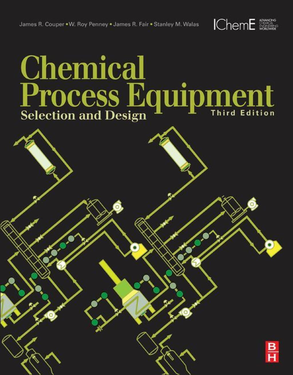 Chemical Process Equipment: Selection and Design 3rd Edition