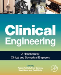 Cover image: Clinical Engineering: A Handbook for Clinical and Biomedical Engineers 9780123969613