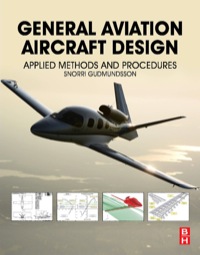 صورة الغلاف: General Aviation Aircraft Design: Applied Methods and Procedures 9780123973085