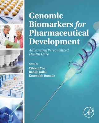 Cover image: Genomic Biomarkers for Pharmaceutical Development: Advancing Personalized Health Care 9780123973368