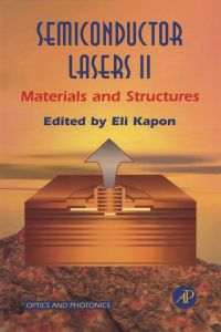 Titelbild: Semiconductor Lasers II: Materials and Structures 9780123976314