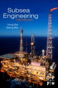 Imagen de portada: Subsea Engineering Handbook 9780123978042