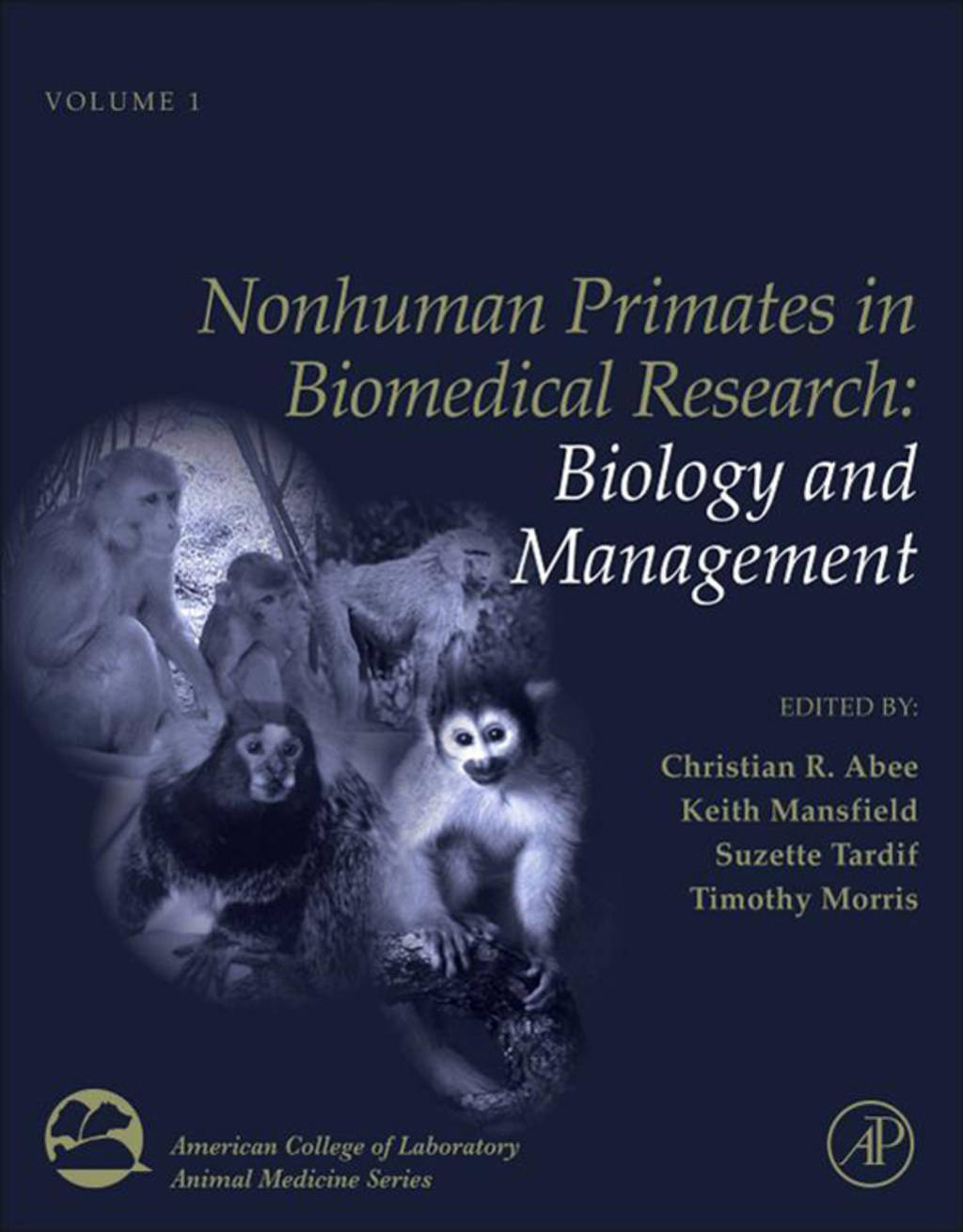 Nonhuman Primates in Biomedical Research 2nd Edition
