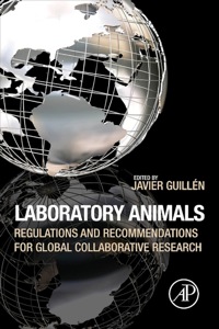 Titelbild: Laboratory Animals: Regulations and Recommendations for Global Collaborative Research 9780123978561