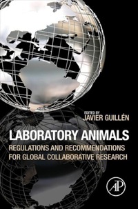 Omslagafbeelding: Laboratory Animals: Regulations and Recommendations for Global Collaborative Research 9780123978561