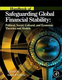Imagen de portada: Handbook of Safeguarding Global Financial Stability: Political, Social, Cultural, and Economic Theories and Models 9780123978752