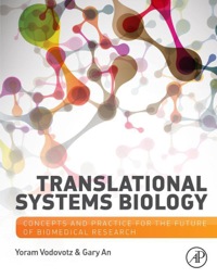 صورة الغلاف: Translational Systems Biology: Concepts and Practice for the Future of Biomedical Research 9780123978844