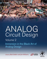 Cover image: Analog Circuit Design Volume 2: Immersion in the Black Art of Analog Design 9780123978882