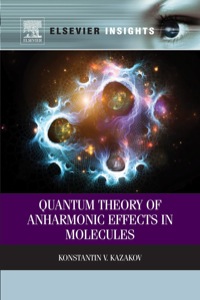 Cover image: Quantum Theory of Anharmonic Effects in Molecules 9780123979124