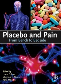صورة الغلاف: Placebo and Pain: From Bench to Bedside 9780123979285