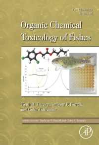 Titelbild: Fish Physiology: Organic Chemical Toxicology of Fishes 9780123982544