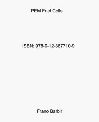 Cover image: PEM Fuel Cells: Theory and Practice 2nd edition 9780123877109