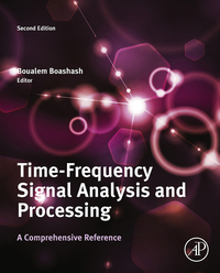 Cover image: Time-Frequency Signal Analysis and Processing: A Comprehensive Reference 2nd edition 9780123984999