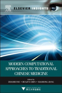 Cover image: Modern Computational Approaches to Traditional Chinese Medicine 9780123985101