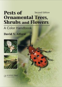 Cover image: Pests of Ornamental Trees, Shrubs and Flowers: A Color Handbook 2nd edition 9780123985156