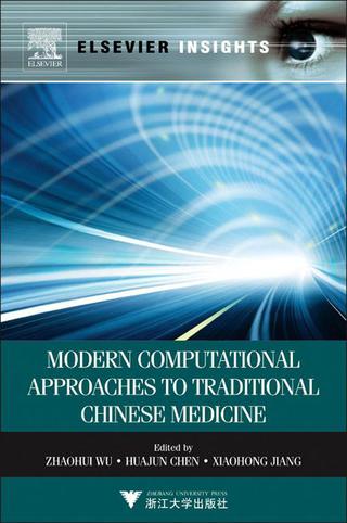 Titelbild: Modern Computational Approaches to Traditional Chinese Medicine 9780123985101