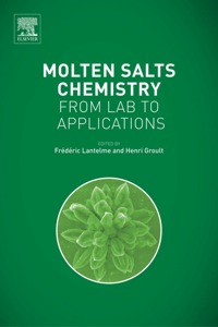 Cover image: Molten Salts Chemistry: From Lab to Applications 9780123985385