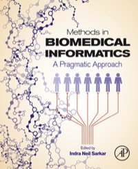 Imagen de portada: Methods in Biomedical Informatics: A Pragmatic Approach 9780124016781