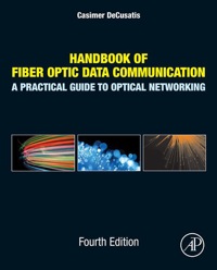 Cover image: Handbook of Fiber Optic Data Communication: A Practical Guide to Optical Networking 4th edition 9780124016736