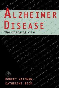 Cover image: Alzheimer Disease: The Changing View: The Changing View 9780124019553