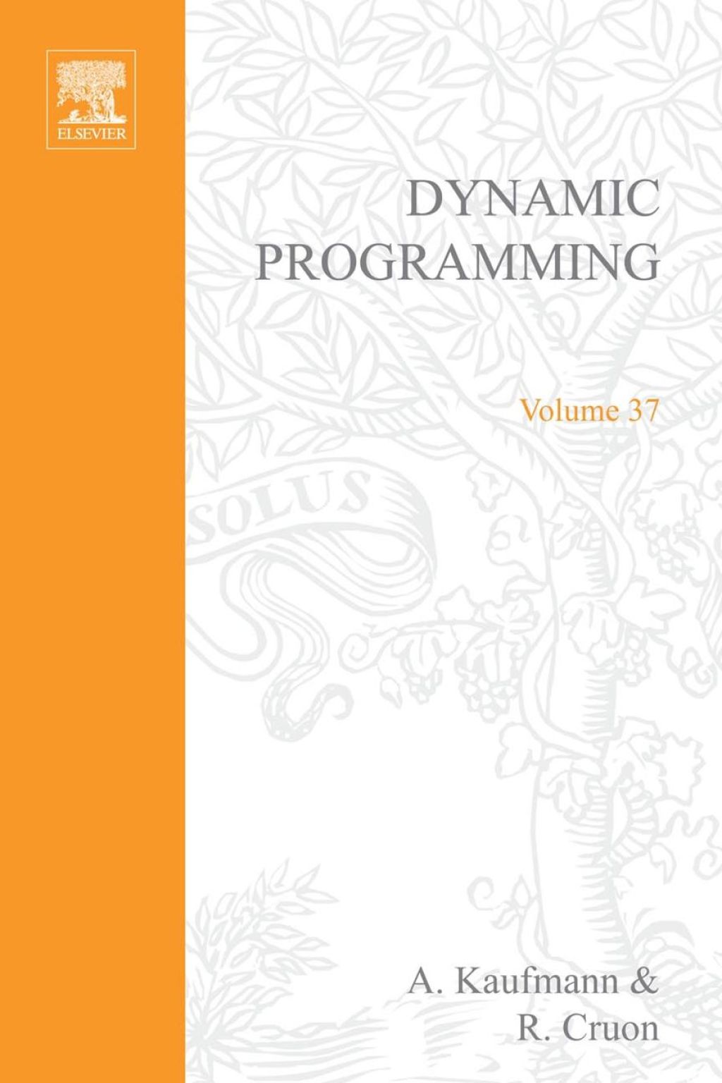 Dynamic programming; sequential scientific management: V37