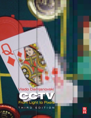 Cover image: CCTV: From Light to Pixels 3rd edition 9780124045576