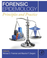 صورة الغلاف: Forensic Epidemiology: Principles and Practice 9780124045842
