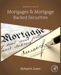 صورة الغلاف: Introduction to Mortgages & Mortgage Backed Securities 9780124017436