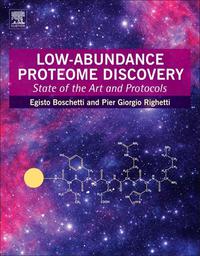 Imagen de portada: Low-Abundance Proteome Discovery: State of the Art and Protocols 9780124017344