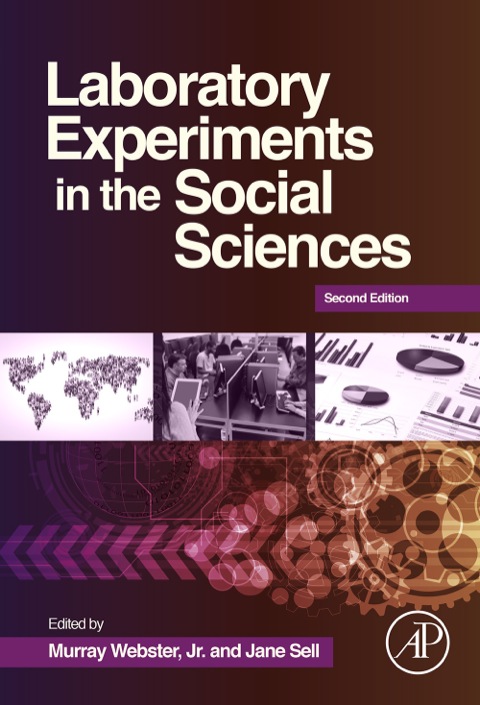 Laboratory Experiments in the Social Sciences, 2nd Edition - FULL INSTANT DOWNLOAD | PDF DOCX EPUB