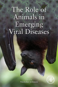 صورة الغلاف: The Role of Animals in Emerging Viral Diseases 9780124051911