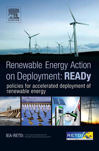表紙画像: READy: Renewable Energy Action on Deployment: policies for accelerated deployment of renewable energy 9780124055193