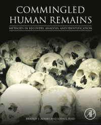 صورة الغلاف: Commingled Human Remains: Methods in Recovery, Analysis, and Identification 9780124058897