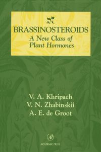 Cover image: Brassinosteroids: A New Class of Plant Hormones 9780124063600