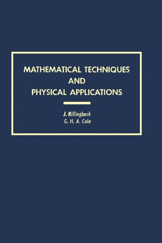Imagen de portada: Mathematical Techniques and Physical Applications 1st edition 9780124068506