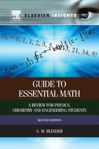 表紙画像: Guide to Essential Math: A Review for Physics, Chemistry and Engineering Students 2nd edition 9780124071636