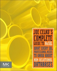 Cover image: Joe Celko’s Complete Guide to NoSQL 9780124071926