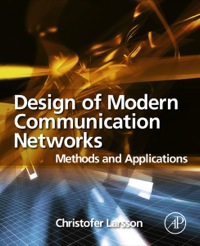 Imagen de portada: Design of Modern Communication Networks: Methods and Applications 9780124072381