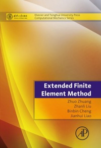 Cover image: Extended Finite Element Method: Tsinghua University Press Computational Mechanics Series 9780124077171