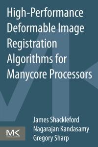Titelbild: High Performance Deformable Image Registration Algorithms for Manycore Processors 9780124077416