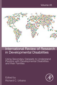 Omslagafbeelding: Using Secondary Datasets to Understand Persons with Developmental Disabilities and their Families 9780124077607
