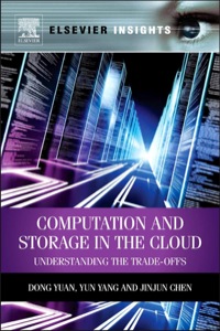 Imagen de portada: Computation and Storage in the Cloud: Understanding the Trade-Offs 9780124077676