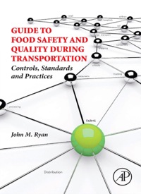 Immagine di copertina: Guide to Food Safety and Quality During Transportation: Controls, Standards and Practices 9780124077751