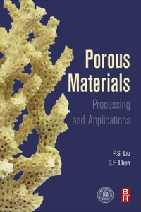صورة الغلاف: Porous Materials: Processing and Applications 9780124077881