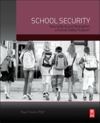 Cover image: School Security: How to Build and Strengthen a School Safety Program 1st edition 9780124078116
