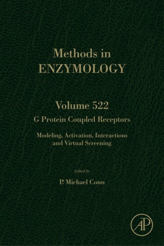 Imagen de portada: G Protein Coupled Receptors: Modeling, Activation, Interactions and Virtual Screening 9780124078659
